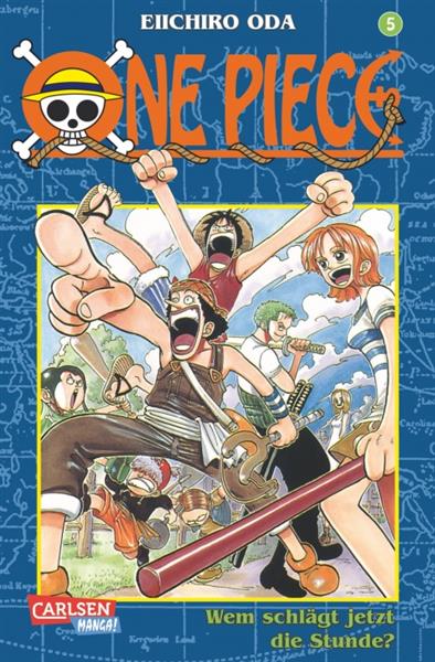 One Piece 05: Wem schlägt jetzt die Stunde?