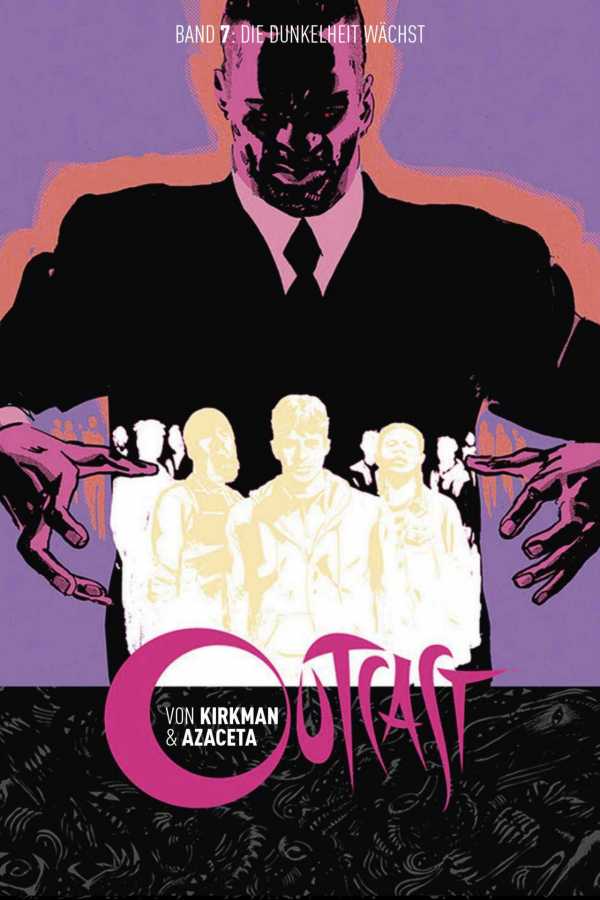 Outcast 7: Die Dunkelheit wächst
