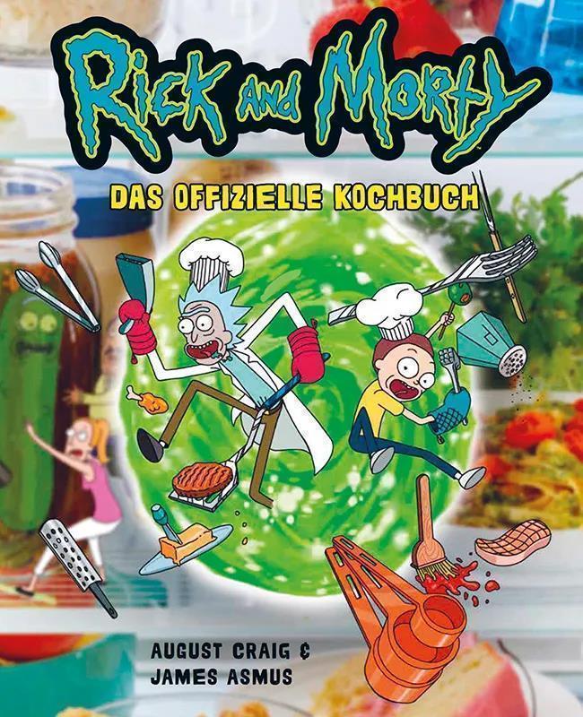Rick and Morty - Das offizielle Kochbuch