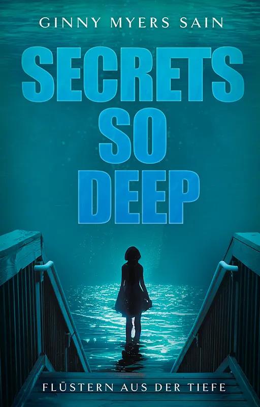 Secrets so deep - Flüstern aus der Tiefe