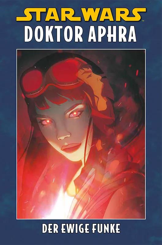 Star Wars: Doktor Aphra - Der ewige Funke, HC (333)