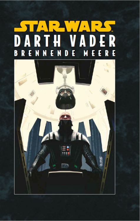 Star Wars: Darth Vader - brennende Meere, HC (333)