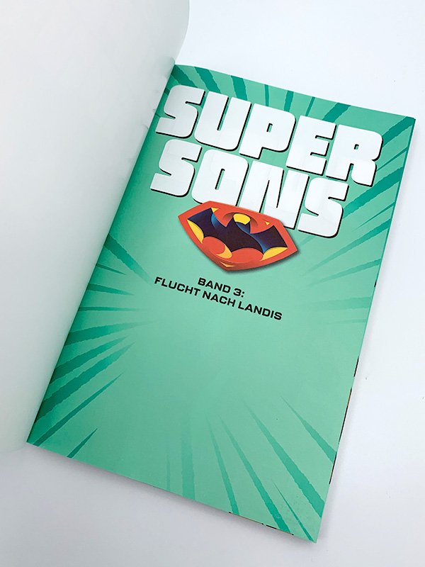 Super Sons 03: Flucht nach Landis