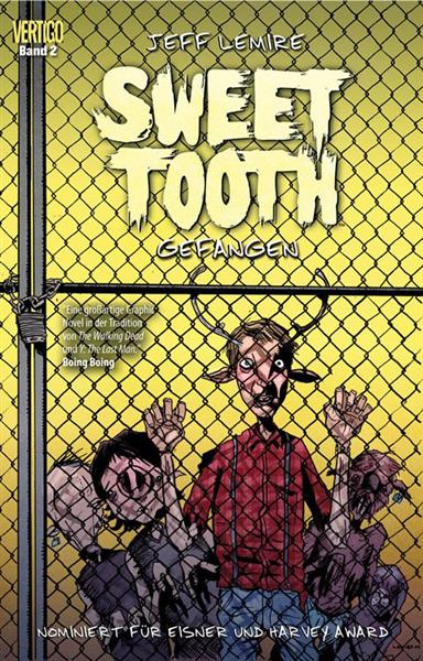 Sweet Tooth 2 (von 6): Gefangen