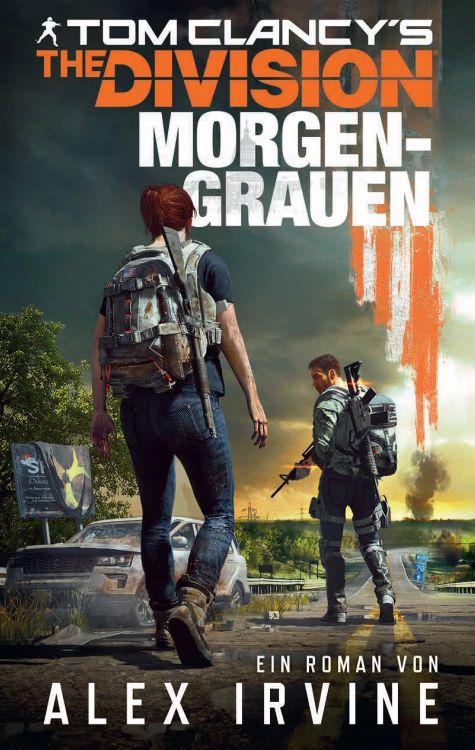 Tom Clancys The Division 2 (Roman zum Game)
