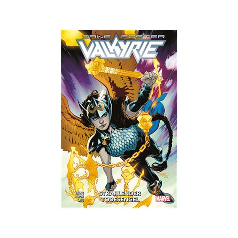 Valkyrie - Jane Foster 01: Strahlender Todesengel