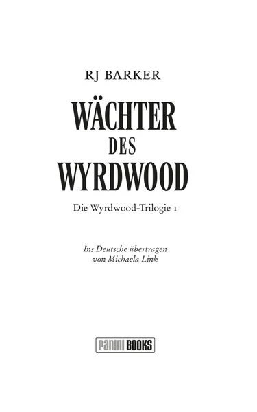 Wächter des Wyrdwood (Wyrdwood-Trilogie 01)