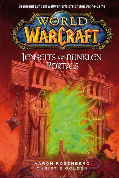 World of Warcraft: Jenseits des dunklen Portals