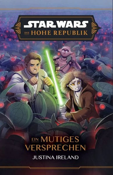 Star Wars - Die Hohe Republik - Ein mutiges Versprechen (Jugendroman)