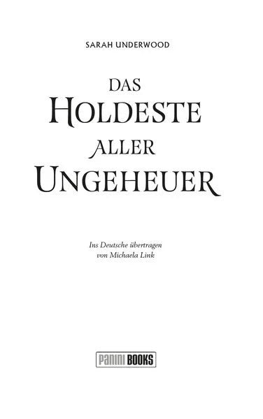 Das holdeste aller Ungeheuer