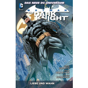Batman - The Dark Knight 3: Liebe und Wahn