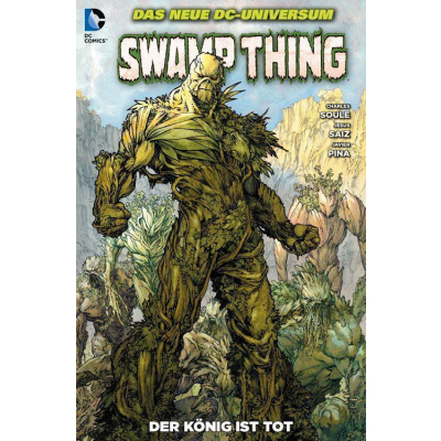 Swamp Thing 05: Der König ist tot