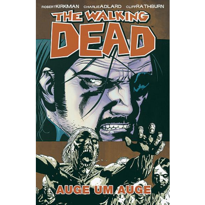 The Walking Dead 08: Auge um Auge
