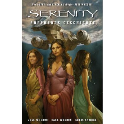 Serenity - Zwischen den Welten 3: Shepherds Geschichte
