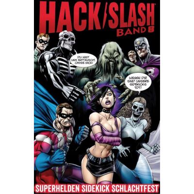Hack/Slash 08: Superhelden Sidekick Schlachtfest