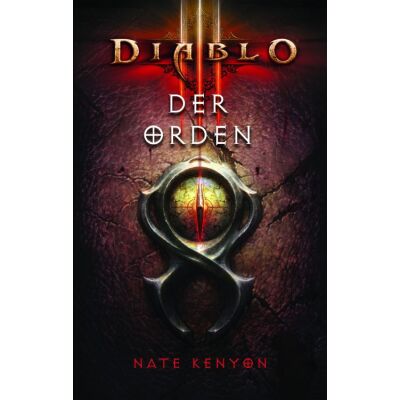 Diablo Band 9: Der Orden (Roman zum Game)
