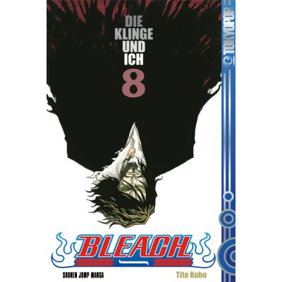 Bleach 08: Die Klinge und ich