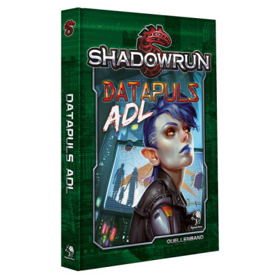 Shadowrun 5: Datapuls ADL (Hardcover)
