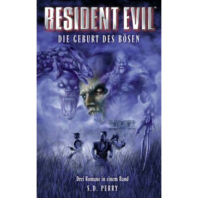 Resident Evil Sammelband 1: Die Geburt des Bösen