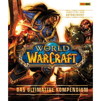 World of Warcraft: Das Ultimative Kompendium (Erw. Ausgabe)