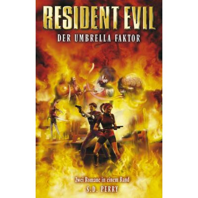 Resident Evil Sammelband 2: Der Umbrella-Faktor