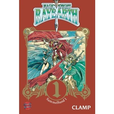 Magic Knight Rayearth - Sammelband-Edition 01