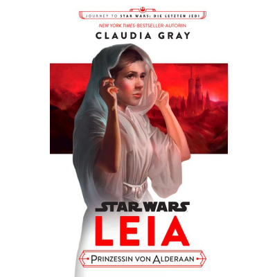 Star Wars: Leia - Prinzessin von Alderaan