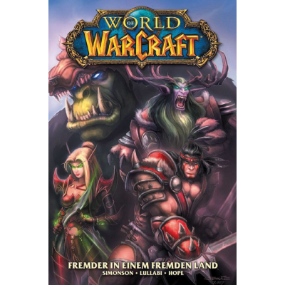 World of Warcraft 1: Fremder in einem fremden Land