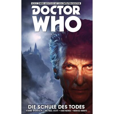 Doctor Who - Der zwölfte Doctor 4: Die Schule des Todes