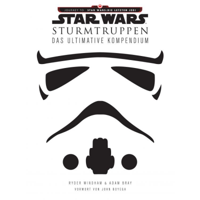 Star Wars: Sturmtruppen - Das ultimative Kompendium