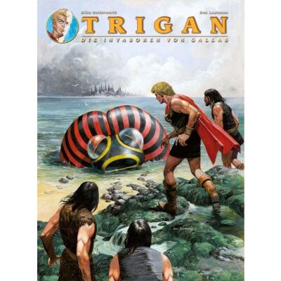 Trigan Band 02: Die Invasoren von Gallas
