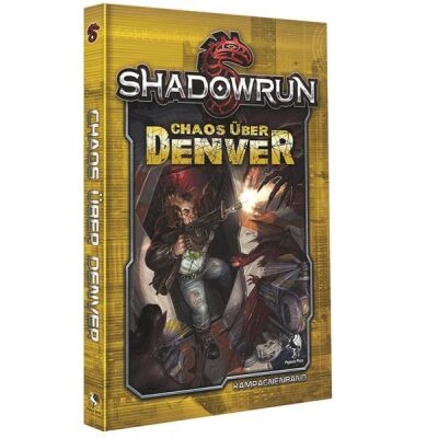 Shadowrun 5: Chaos über Denver (Hardcover)