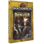 Shadowrun 5: Chaos über Denver (Hardcover)