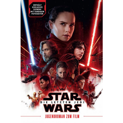 Star Wars: Episode VIII: Die letzten Jedi (Jugendroman zum Film)