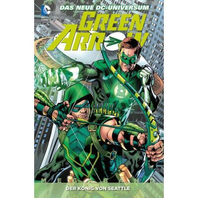 Green Arrow Megaband 3: Der König von Seattle