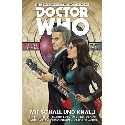 Doctor Who - Der zwölfte Doctor 6: Mit Schall und Knall!