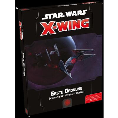 Star Wars X-Wing 2. Edition: Erste Ordnung...