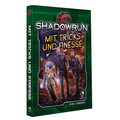 Shadowrun 5: Mit Tricks und Finesse (Hardcover)