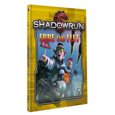 Shadowrun 5: Ebbe und Flut