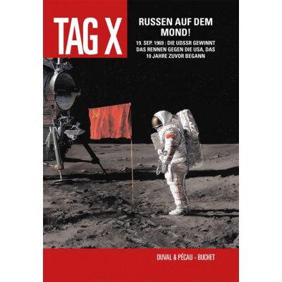 Tag X 03: Russen auf dem Mond