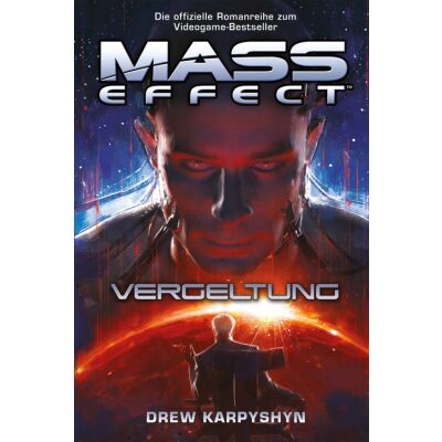 Mass Effect Sammelband 2: Vergeltung / Blendwerk