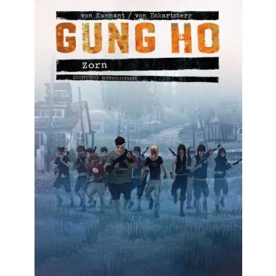 Gung Ho 4: Zorn, Vorzugsausgabe (999)