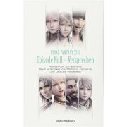 Final Fantasy XIII: Episode Null - Versprechen