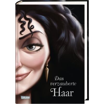 Disney &ndash; Villains 5: Das verzauberte Haar