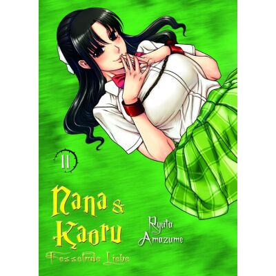 Nana & Kaoru - Fesselnde Liebe 11