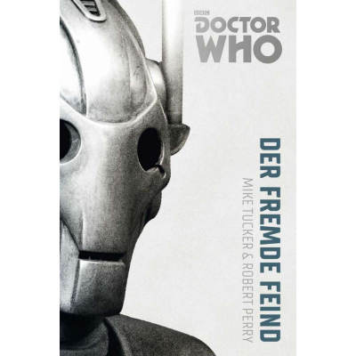 Doctor Who - Monster-Edition 02: Der fremde Feind