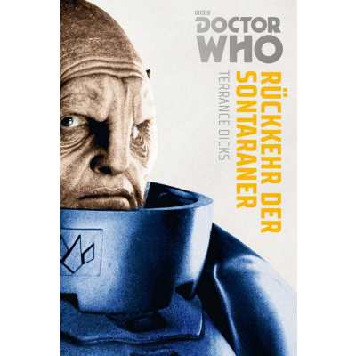 Doctor Who - Monster-Edition 03: Rückkehr der Sontaraner