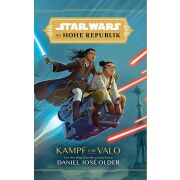 Star Wars - Die Hohe Republik: Kampf um Valo (Jugendroman)