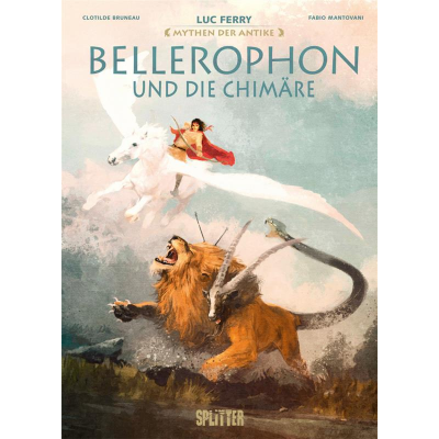 Mythen der Antike: Bellerophon und die Chimäre