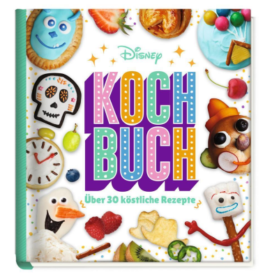 Disney Kochbuch: Über 30 köstliche Rezepte